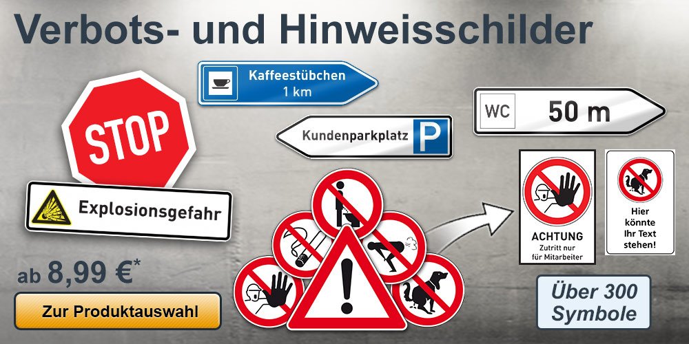 Hinweis- und Verbotsschilder gestalten und drucken